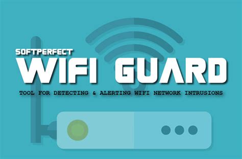 SoftPerfect WiFi Guard 
